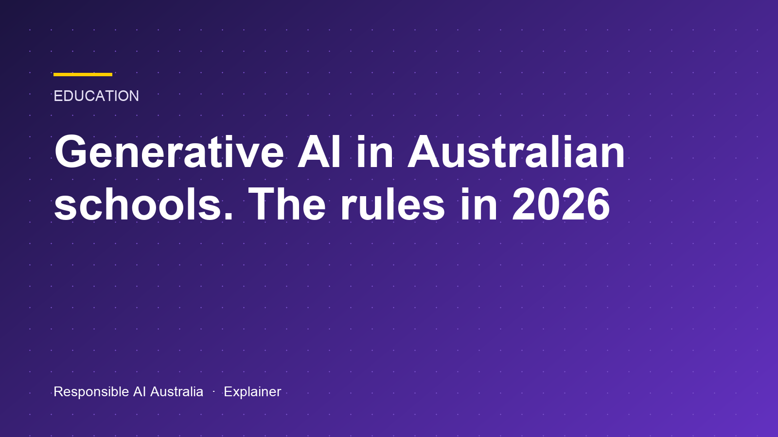 Generative AI in Australian schools, the rules in 2026